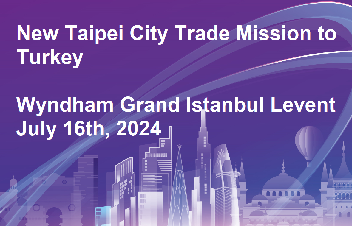 Mission commerciale de New Taipei à Turquie_Penetek